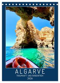 Algarve Traumhaft & farbenfroh (Tischkalender 2026 DIN A5 hoch), CALVENDO Monatskalender