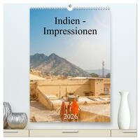 Indien - Impressionen (hochwertiger Premium Wandkalender 2026 DIN A2 hoch), Kunstdruck in Hochglanz