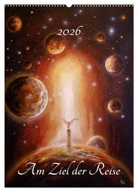 Am Ziel der Reise (Wandkalender 2026 DIN A2 hoch), CALVENDO Monatskalender