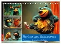 Tierisch gute Redensarten (Tischkalender 2026 DIN A5 quer), CALVENDO Monatskalender