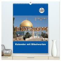 Jerusalem Kalender mit Bibelworten und Planer! (hochwertiger Premium Wandkalender 2026 DIN A2 hoch), Kunstdruck in Hochglanz