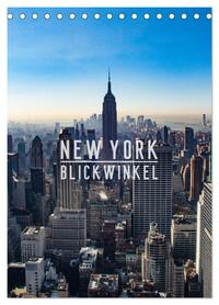 New York - Blickwinkel (Tischkalender 2026 DIN A5 hoch), CALVENDO Monatskalender