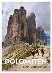 Dolomiten – Eine Gipfelparade (Wandkalender 2026 DIN A2 hoch), CALVENDO Monatskalender
