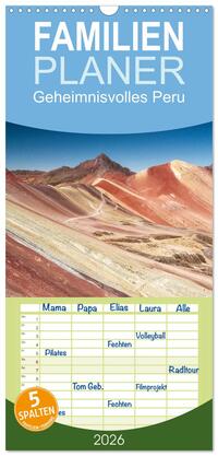 Familienplaner 2026 - Geheimnisvolles Peru mit 5 Spalten (Wandkalender, 21 x 45 cm) CALVENDO