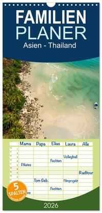 Familienplaner 2026 - Asien - Thailand mit 5 Spalten (Wandkalender, 21 x 45 cm) CALVENDO