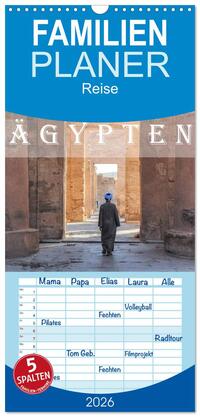 Familienplaner 2026 - Ägypten mit 5 Spalten (Wandkalender, 21 x 45 cm) CALVENDO