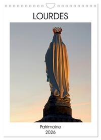 LOURDES Patrimoine (Calendrier mural 2026 DIN A4 horizontal), CALVENDO calendrier mensuel
