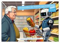 Alltagshelden der Zukunft zum Liebhaben (Wandkalender 2026 DIN A4 quer), CALVENDO Monatskalender