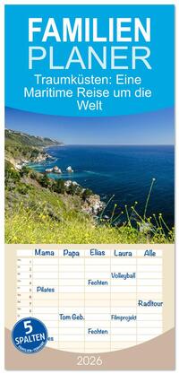 Familienplaner 2026 - Traumküsten: Eine Maritime Reise um die Welt mit 5 Spalten (Wandkalender, 21 x 45 cm) CALVENDO