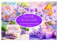 Im Duft des Lavendels - Mit Achtsamkeit durchs Leben (Tischkalender 2026 DIN A5 quer), CALVENDO Monatskalender