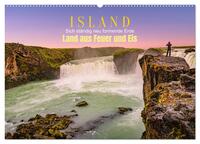 Island, Land aus Feuer und Eis: Sich ständig neu formende Erde (Wandkalender 2026 DIN A2 quer), CALVENDO Monatskalender