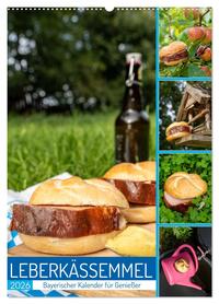 Leberkässemmel - Bayerischer Kalender für Genießer (Wandkalender 2026 DIN A2 hoch), CALVENDO Monatskalender