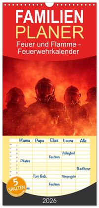 Familienplaner 2026 - Feuer und Flamme - Feuerwehrkalender mit 5 Spalten (Wandkalender, 21 x 45 cm) CALVENDO