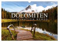 Die Dolomiten - Faszination Berge (Wandkalender 2026 DIN A3 quer), CALVENDO Monatskalender