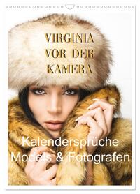 Virginia vor der Kamera (Wandkalender 2027 DIN A3 hoch), CALVENDO Monatskalender