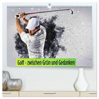 Golf - zwischen Grün und Gedanken (hochwertiger Premium Wandkalender 2027 DIN A2 quer), Kunstdruck in Hochglanz