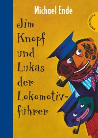 Jim Knopf: Jim Knopf und Lukas der Lokomotivführer