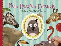 Ein Haufen Freunde: Mein Haufen Freunde – Kindergartenalbum