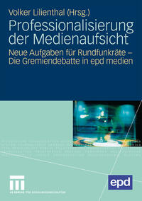 Professionalisierung der Medienaufsicht