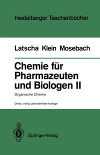 Chemie für Pharmazeuten und Biologen II. Begleittext zum Gegenstandskatalog GK1