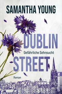 Dublin Street – Gefährliche Sehnsucht (Edinburgh Love Stories 1)