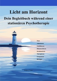 Dein Begleitbuch während einer stationären Psychotherapie