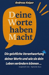 Deine Worte haben Macht