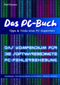 Das PC-Buch / Tipps & Tricks eines PC-Supporters