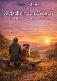 Zwischen den Wegen