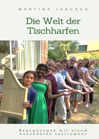 Die Welt der Tischharfen