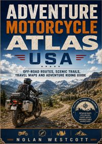 Adventure Motorcycle Atlas USA