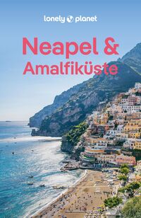 LONELY PLANET Reiseführer Neapel & Amalfiküste