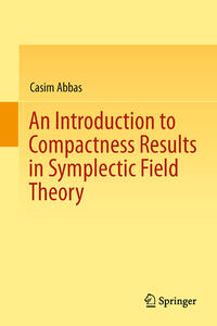 An Introduction to Compactness Results in Symplectic Field Theory