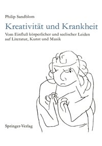 Kreativität und Krankheit