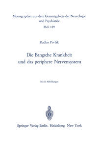 Die Bangsche Krankheit und das periphere Nervensystem