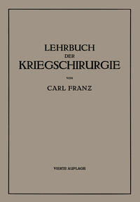 Lehrbuch der Kriegschirurgie