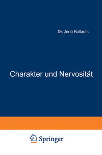 Charakter und Nervosität