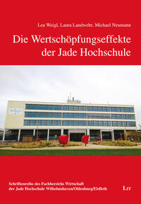 Die Wertschöpfungseffekte der Jade Hochschule