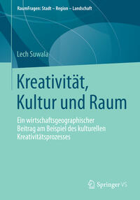 Kreativität, Kultur und Raum
