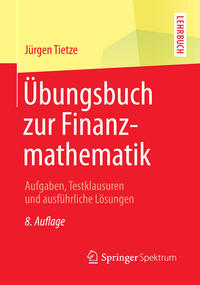 Übungsbuch zur Finanzmathematik