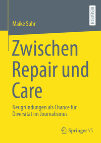 Zwischen Repair und Care