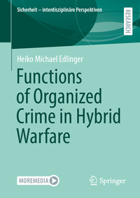 Functions of Organized Crime in Hybrid Warfare
