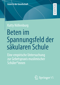 Beten im Spannungsfeld der säkularen Schule