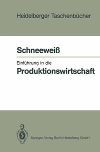 Einführung in die Produktionswirtschaft
