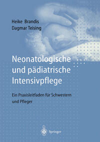 Neonatologische und pädiatrische Intensivpflege
