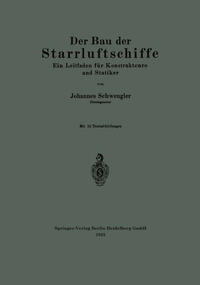 Der Bau der Starrluftschiffe