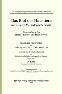 Das Blut der Haustiere mit neueren Methoden untersucht