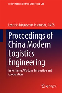 Proceedings of China Modern Logistics Engineering