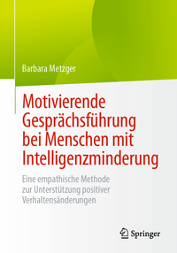 Motivierende Gesprächsführung bei Menschen mit Intelligenzminderung