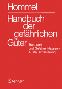 Handbuch der gefährlichen Güter. Transport- und Gefahrenklassen Neu. Austauschlieferung, Dezember 2025